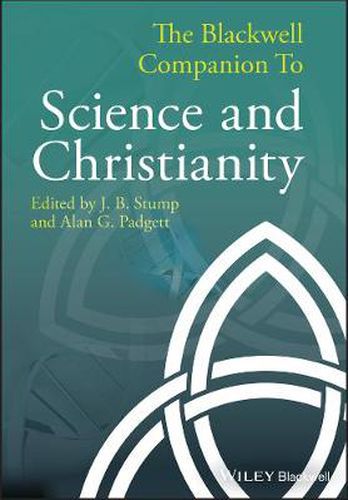 Cover image for The Blackwell Companion to Science and Christianity