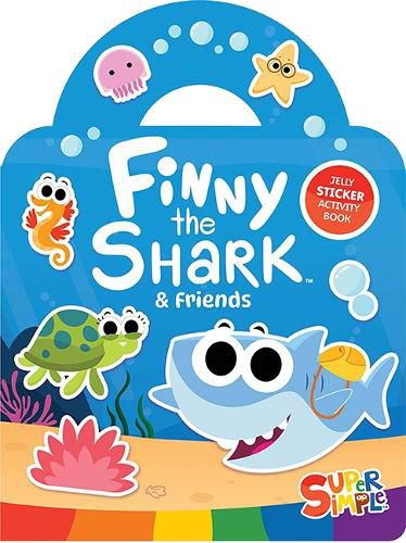 Cover image for Super Simple (TM) Finny the Shark & Friends Jelly Sticker Playset (Includes 20 Reusable Stickers!)
