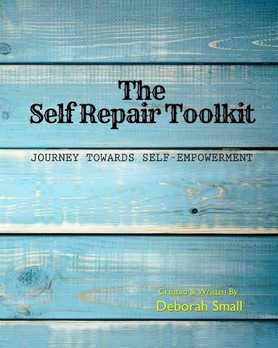 Cover image for The Self Repair Toolkit: Journey Towards Self-Empowerment