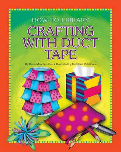 Cover image for Crafting with Duct Tape