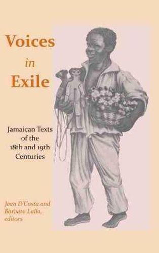 Cover image for Voices in Exile: Jamaican Texts of the 18th and 19th Centuries