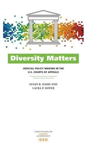 Cover image for Diversity Matters: Judicial Policy Making in the U.S. Courts of Appeals