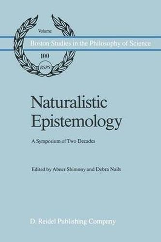 Cover image for Naturalistic Epistemology: A Symposium of Two Decades