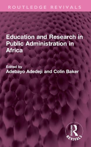 Cover image for Education and Research in Public Administration in Africa
