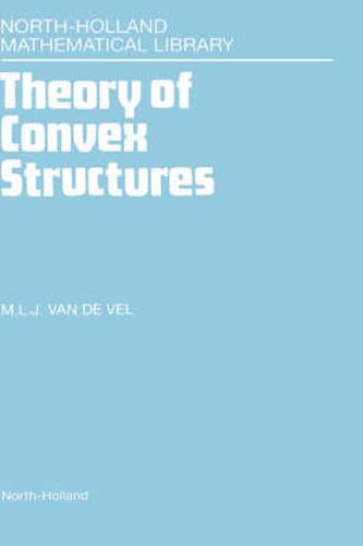 Cover image for Theory of Convex Structures