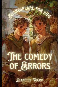 Cover image for The Comedy of Errors Shakespeare for kids