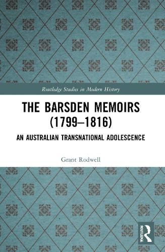 The Barsden Memoirs (1799-1816)