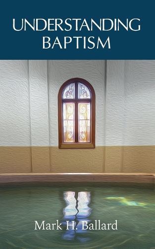 Cover image for Understanding Baptism