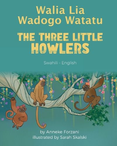 Cover image for The Three Little Howlers (Swahili-English)