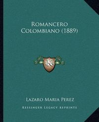 Cover image for Romancero Colombiano (1889)