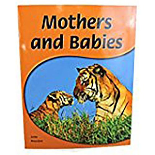 Cover image for Mothers and Babies: Leveled Reader (Levels 6-7)