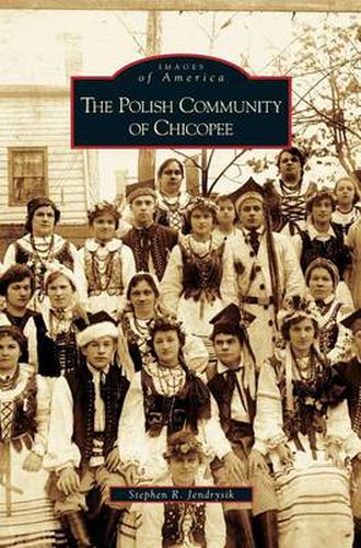 Cover image for Polish Community of Chicopee