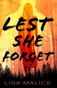 Cover image for Lest She Forget