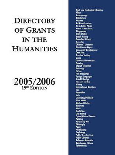 Cover image for Directory of Grants in the Humanities, 2005/2006, 19th Edition