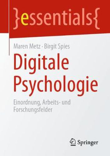 Cover image for Digitale Psychologie: Einordnung, Arbeits- und Forschungsfelder