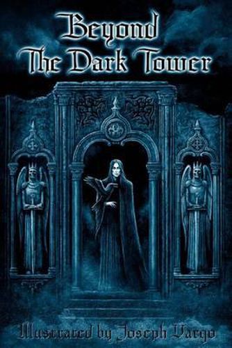 Cover image for Beyond The Dark Tower