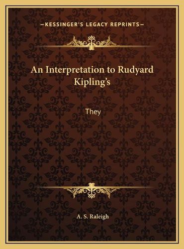 An Interpretation to Rudyard Kipling's an Interpretation to Rudyard Kipling's: They They