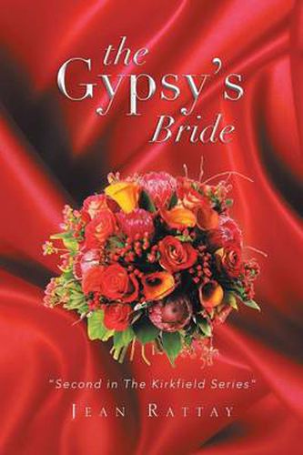 Cover image for The Gypsy's Bride: Second in the Kirkfield Series