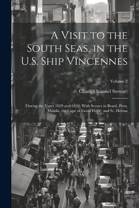 Cover image for A Visit to the South Seas, in the U.S. Ship Vincennes