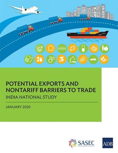 Cover image for Potential Exports and Nontariff Barriers to Trade: India National Study