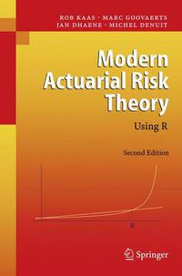 Cover image for Modern Actuarial Risk Theory: Using R