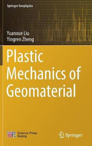 Cover image for Plastic Mechanics of Geomaterial