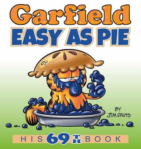 Cover image for Garfield Easy as Pie: His 69th Book