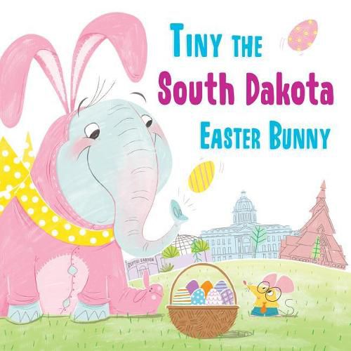 Cover image for Tiny the South Dakota Easter Bunny