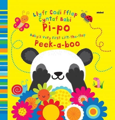 Cover image for Llyfr Codi Fflap Cyntaf Babi Pi-po / Baby's Very First Lift the Flap Peekaboo