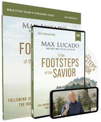 Cover image for In the Footsteps of the Savior Study Guide with DVD: Following Jesus Through the Holy Land