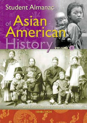 Cover image for Student Almanac of Asian American History [2 volumes]