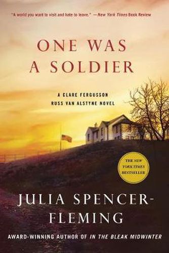 Cover image for One Was a Soldier: A Clare Fergusson and Russ Van Alstyne Mystery