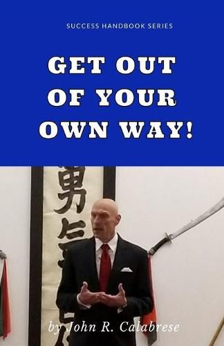 Cover image for Get Out of Your Own Way