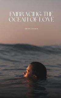 Cover image for Embracing the Ocean of Love