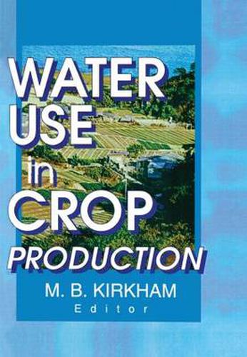 Cover image for Water Use in Crop Production