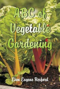 Cover image for ABC of Vegetable Gardening