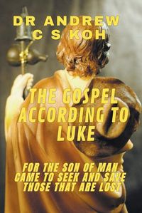 Cover image for The Gospel According to Luke