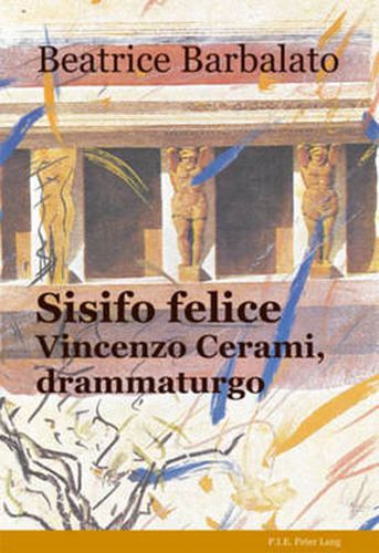 Cover image for Sisifo Felice: Vincenzo Cerami, Drammaturgo