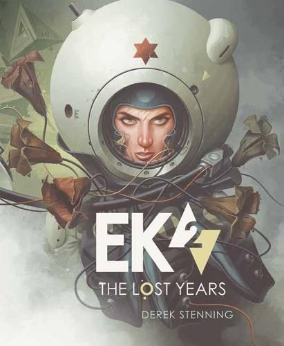 Cover image for Ek2: The Lost Years