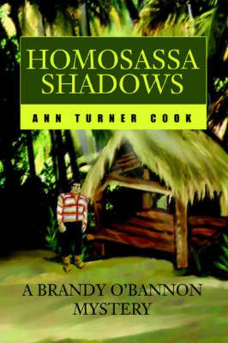 Homosassa Shadows: A Brandy O'Bannon Mystery