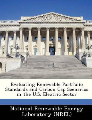 Cover image for Evaluating Renewable Portfolio Standards and Carbon Cap Scenarios in the U.S. Electric Sector