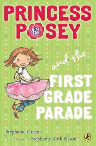 Cover image for Princess Posey and the First Grade Parade: Book 1