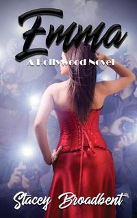 Cover image for Emma: A Hollywood Novel