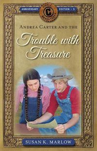 Cover image for Andrea Carter and the Trouble with Treasure