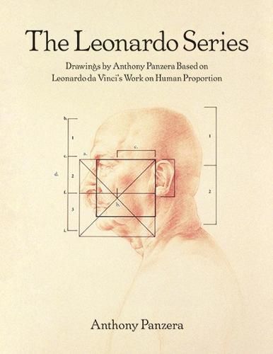 Cover image for The Leonardo Series: Drawings by Anthony Panzera Based on Leonardo da Vinci's Work on Human Proportion