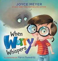 Cover image for When Worry Whispers