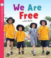 Cover image for We Are Free: Oxford Level 4: Pack of 6