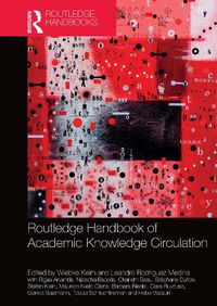 Cover image for Routledge Handbook of Academic Knowledge Circulation