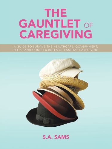 Cover image for The Gauntlet of Caregiving