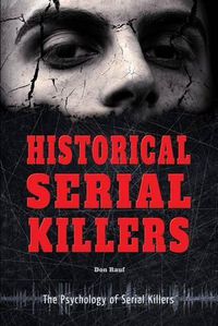 Cover image for Historical Serial Killers